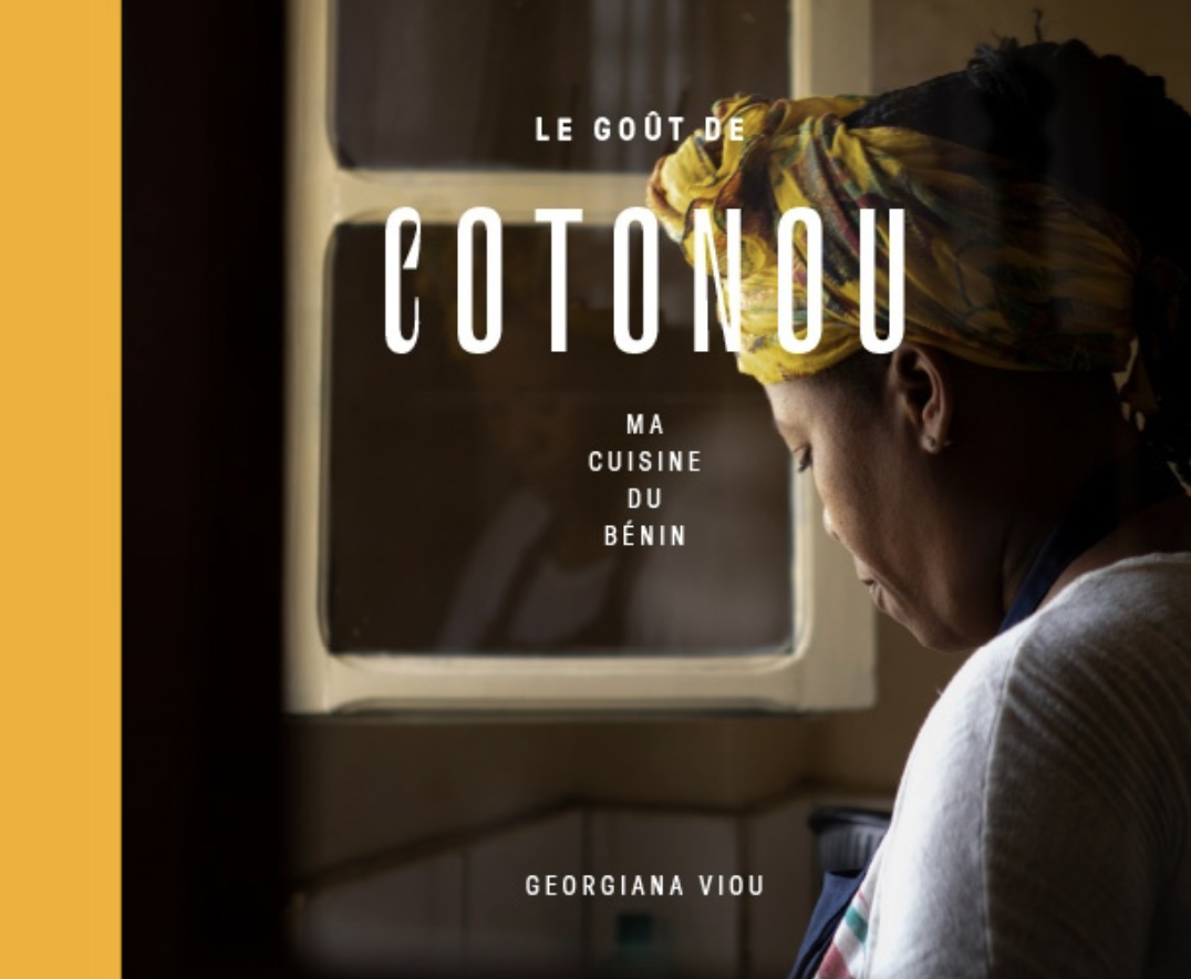 Couverture de l'ouvrage "Le goût de Cotonou", 2021, écrit par Georgiana Viou